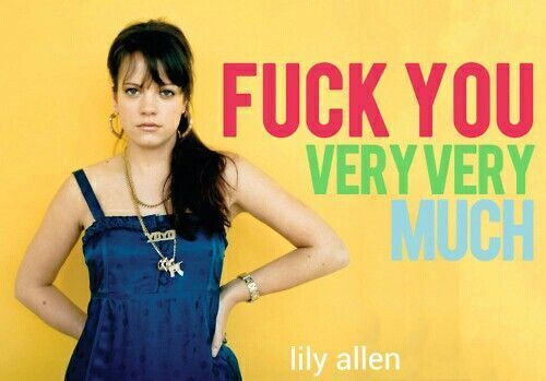 Lilly allen fuck you very much