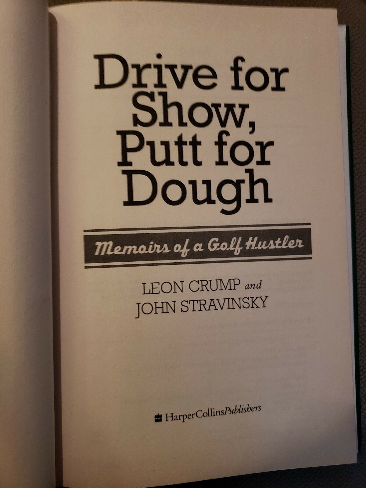 Bullpen reccomend Dough drive golf hustler memoir putt show