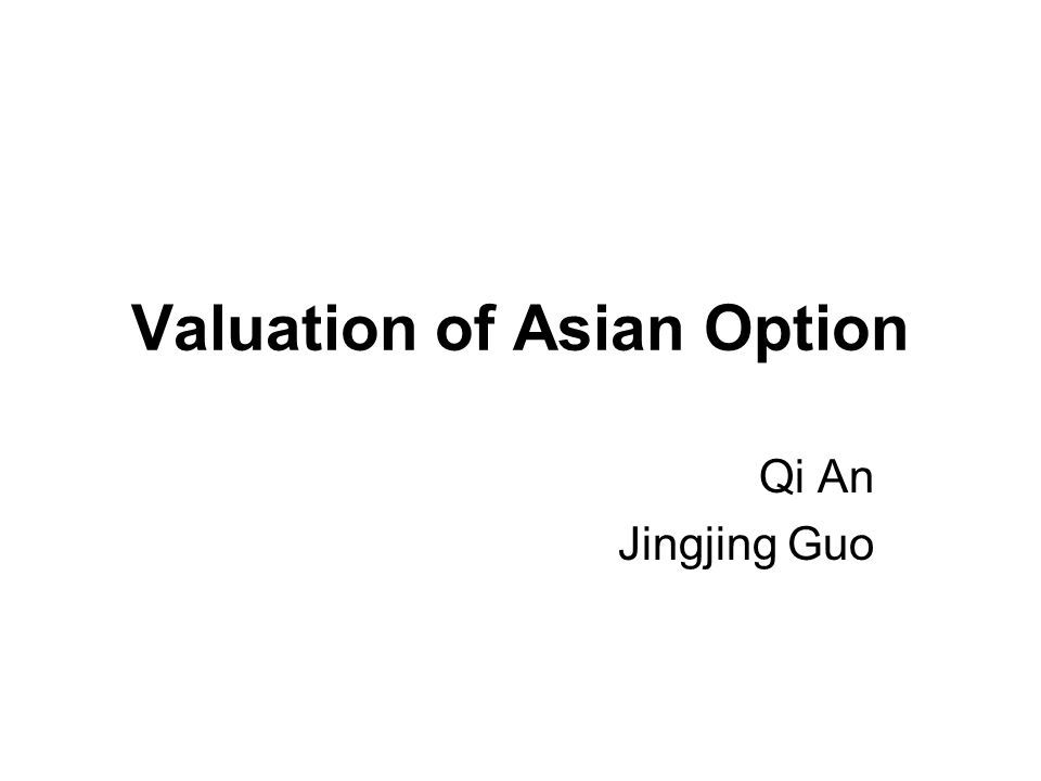 Asian option valuation