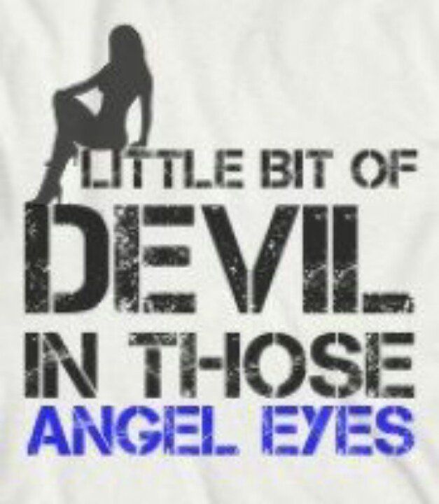 Indiana reccomend Devil in those angel eyes