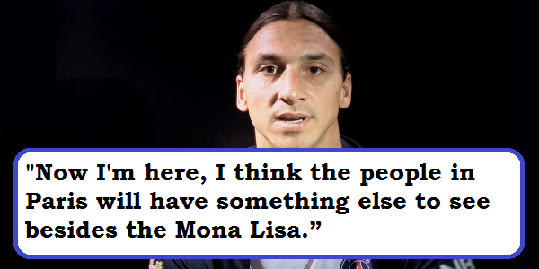 best of Funny Ibrahimovic quotes