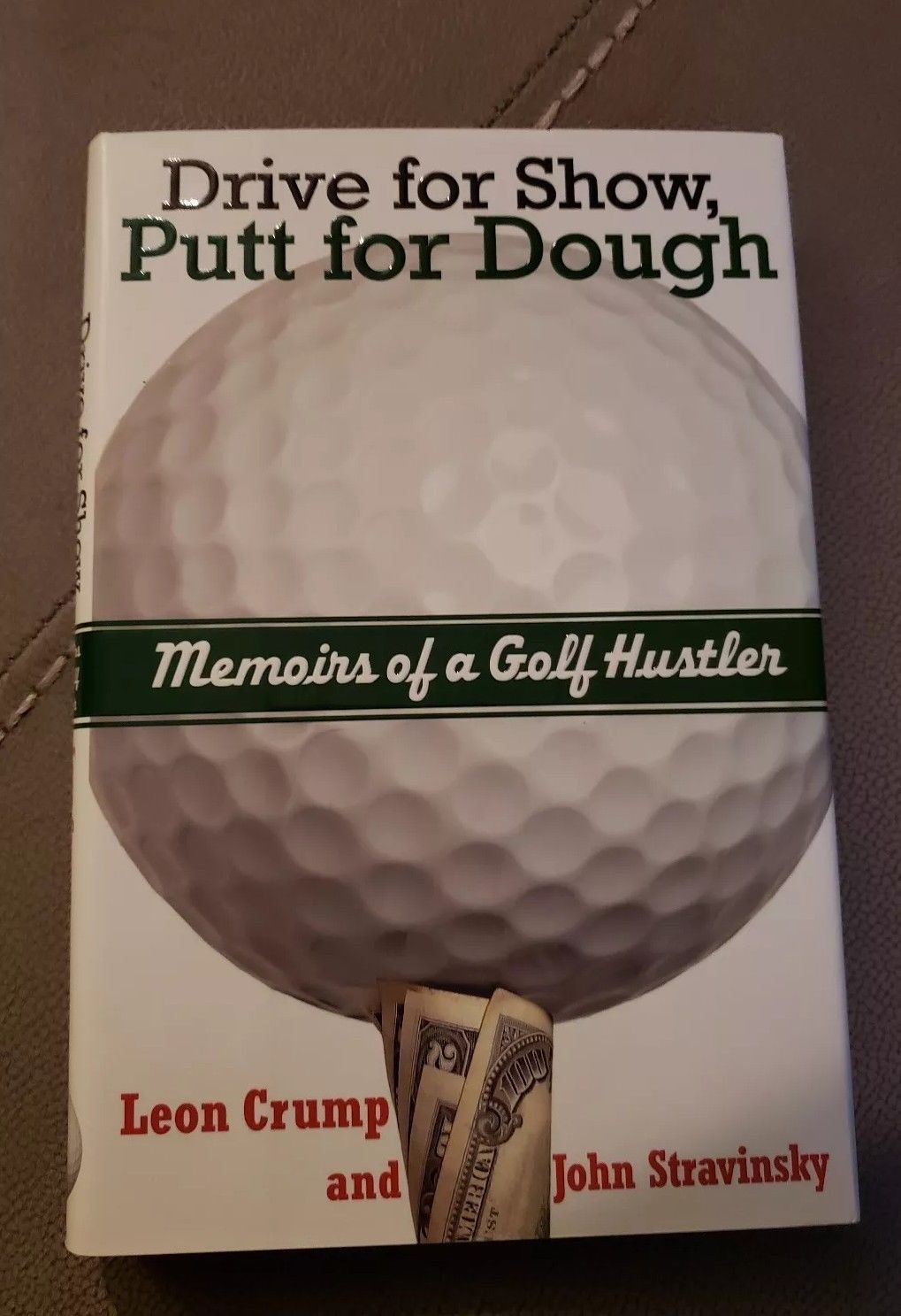 Pixy reccomend Dough drive golf hustler memoir putt show