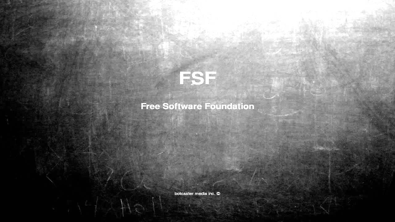 Junior reccomend What does fsf mean