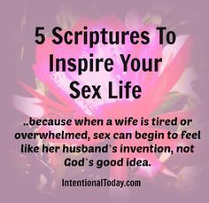Doctor /. D. reccomend Bible verses on sex