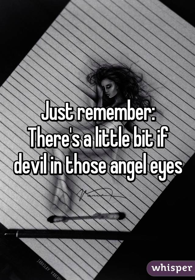 best of Angel eyes in those Devil