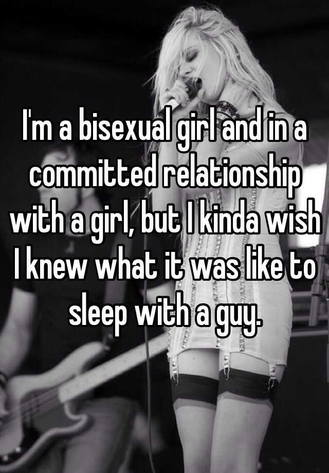Relationship with a bisexual girl